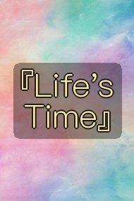 『Life's Time』封面